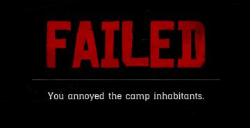 Failed you annoyed disturbed the camp inhabitants from Red Dead Redemption 2 UI screenshot (English), thumbnail - open to see full size